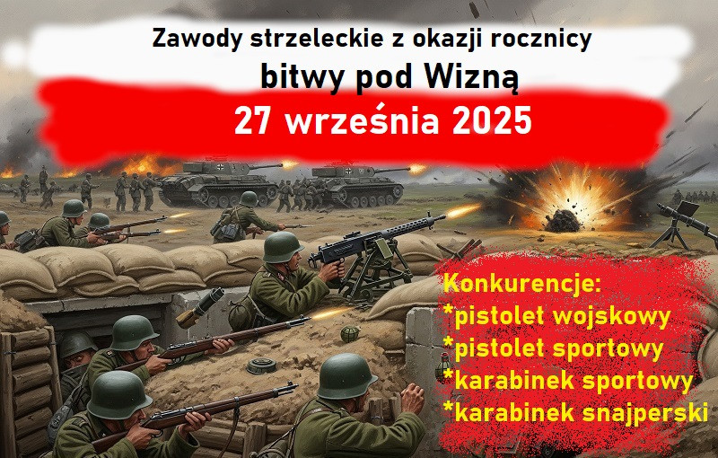 Zawody strzeleckie z okazji rocznicy bitwy pod Wizną